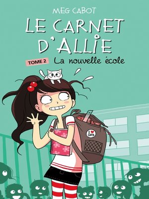 cover image of Le Carnet d'Allie 2--La nouvelle école